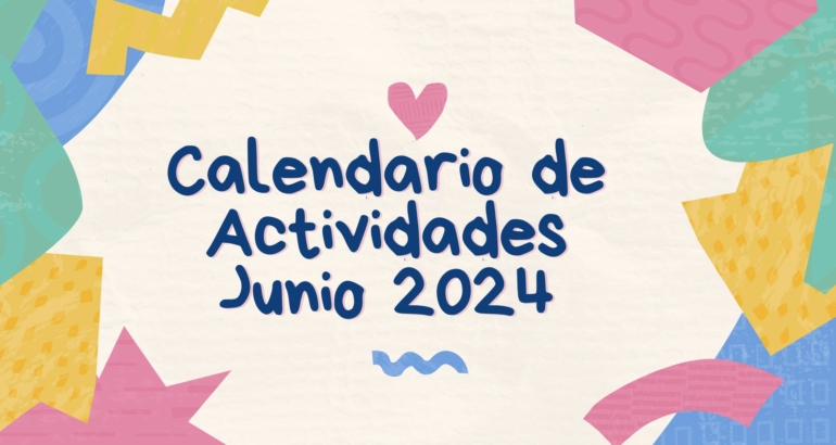 ACTIVIDADES  JUNIO 2024