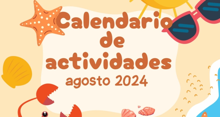 CALENDARIO DE ACTIVIDADES AGOSTO