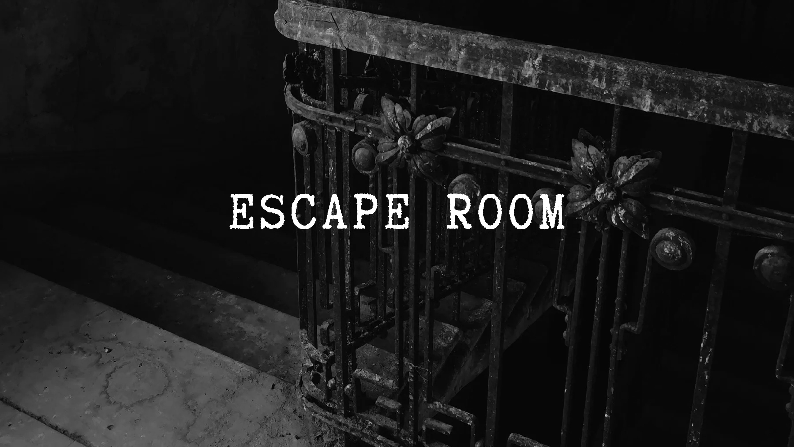 ESCAPE ROOM