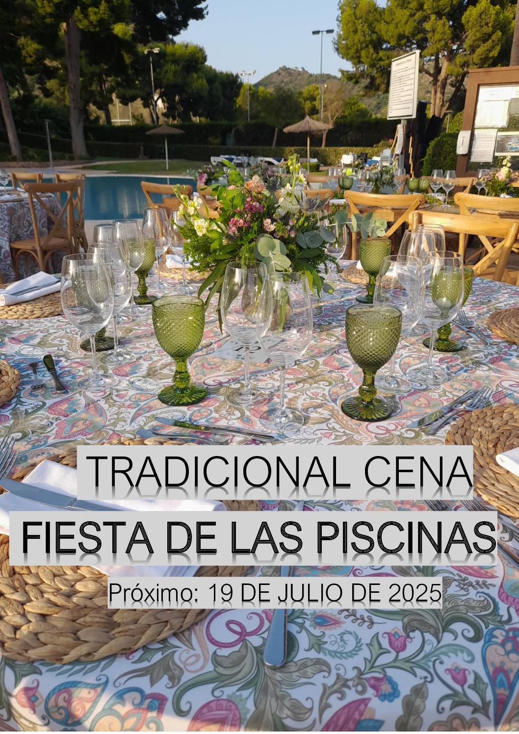 Tradicional cena piscinas